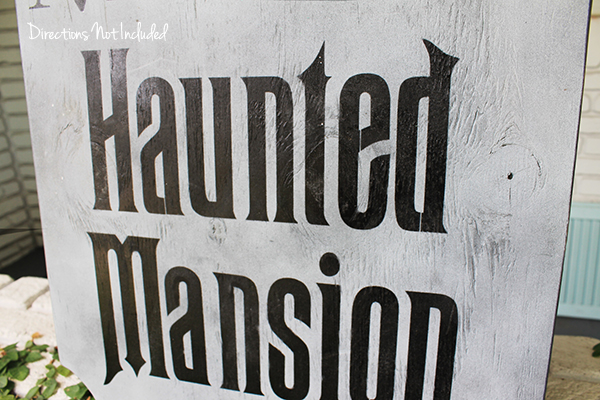 DIY Haunted Mansion Sign - Directions Not Included